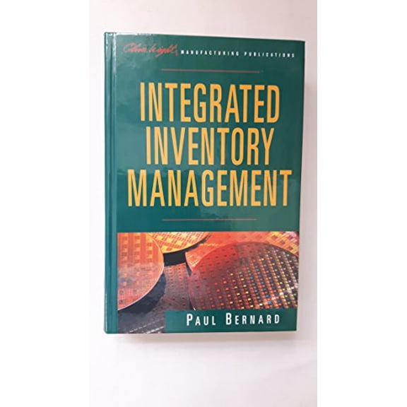Pre-Owned Integrated Inventory Management (Oliver Wight Manufacturing Series) Hardcover