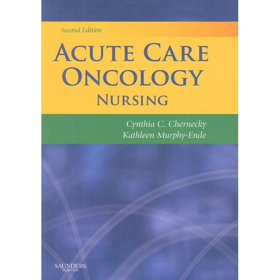 Acute Care Oncology Nursing, (Paperback)
