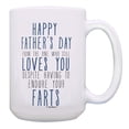 thumbnail image 1 of ThisWear Funny Dad Mugs Happy Fathers Day Despite Your Farts Dad Gag Gifts 15oz Coffee Mug, 1 of 4