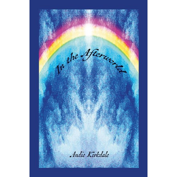 In the Afterworld, (Paperback)