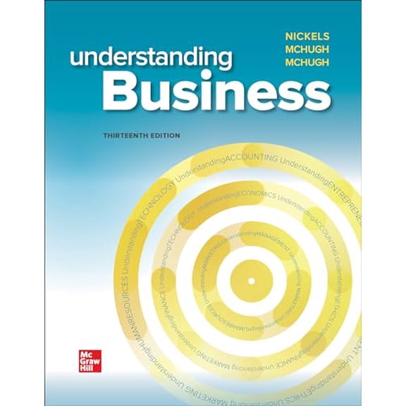 Pre-Owned Loose-Leaf Edition Understanding Business, 9781264249497, 1264249497, Paperback, 13 edition