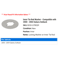 thumbnail image 2 of Inner Tie Rod Washer - Compatible with 2000 - 2004 Subaru Outback 2001 2002 2003, 2 of 2