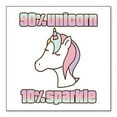 thumbnail image 1 of DistinctInk Custom Bumper Sticker - 3" x 3" Decorative Decal - White Background - 90% Unicorn 10% Sparkle, 1 of 2