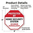 thumbnail image 2 of Protected By Home Security System 24 Hour Surveillance 6 inch X 6 inch Octagon Plastic Sign Weather Resistant, UV Protected for Workplace, Private Property, and Construction Site, Made, 2 of 7