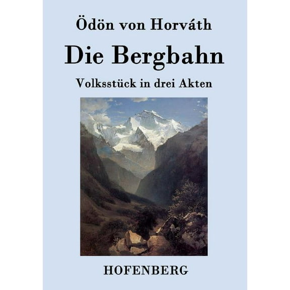 Die Bergbahn (Paperback)