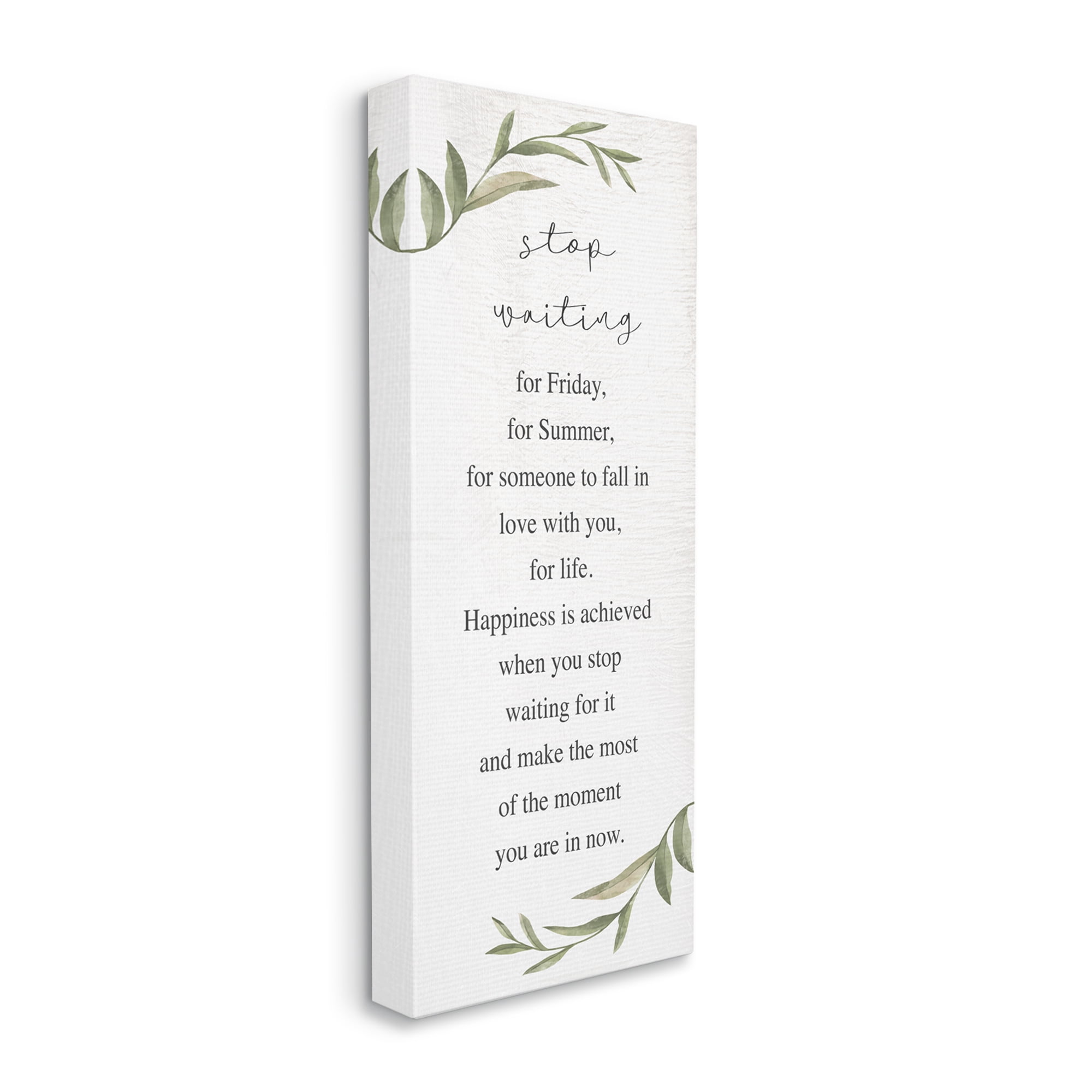 Stupell Industries Stop Waiting Inspirational Text Sign Botanical Border Canvas Wall Art, 20 x 48, Design by Daphne Polselli
