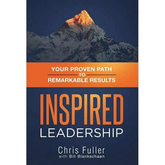 Inspired Leadership, (Hardcover)