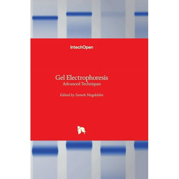 Gel Electrophoresis: Advanced Techniques (Hardcover)