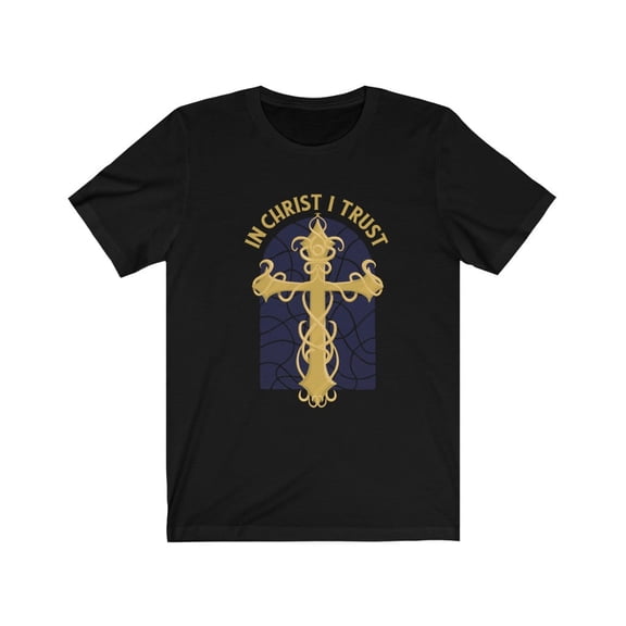 Faith Christian Message In Christ I Trust TShirt