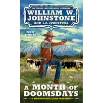 J. A. Johnstone: A Month of Doomsdays (Paperback)