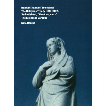 Rupture / Rapture / Jouissance: The Religious Trilogy ( Stabat Mater / Now I Am Yours / The silence is Baroque ) [ NON-USA FORMAT PAL Reg.0 Import - France ]