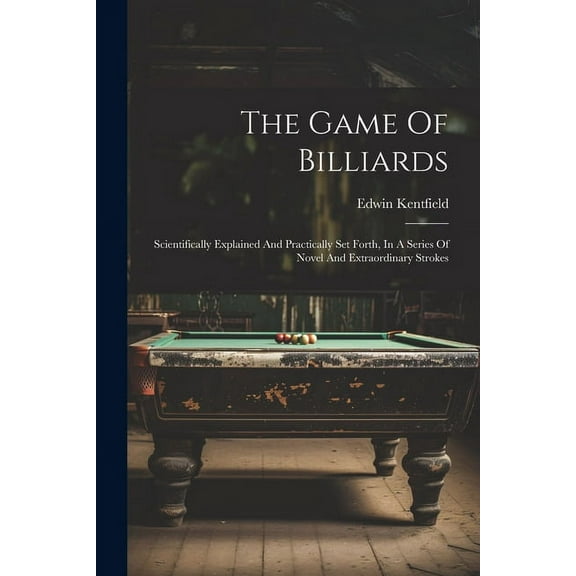 The Game Of Billiards (Paperback)