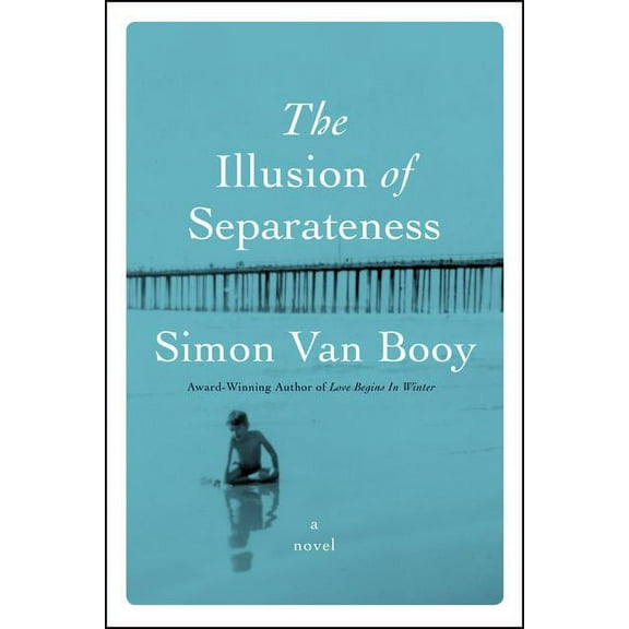 The Illusion of Separateness, (Hardcover)