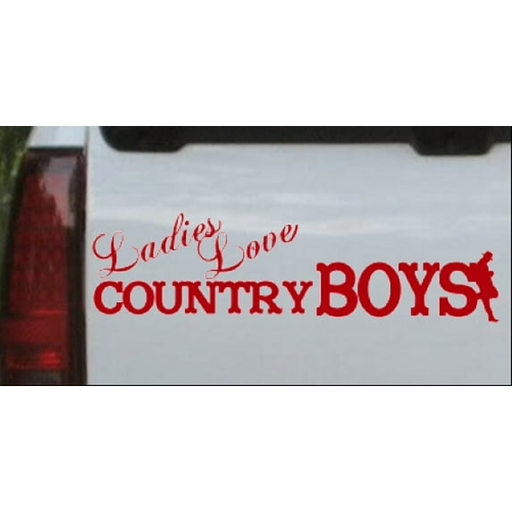 Ladies Love Country Boys Car or Truck Window Decal Sticker