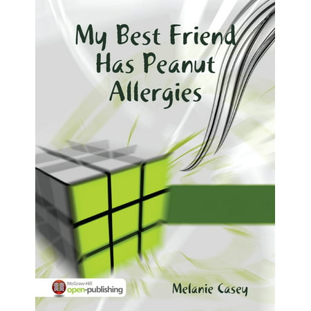 My Best Friend Has Peanut Allergies - eBook