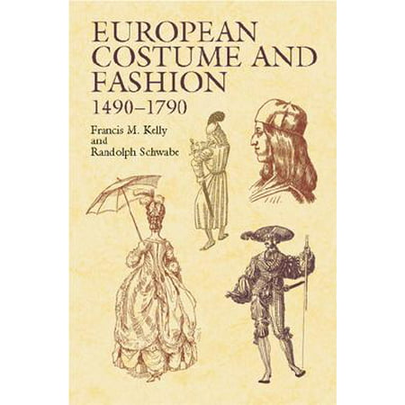 European Costume and Fashion 1490-1790