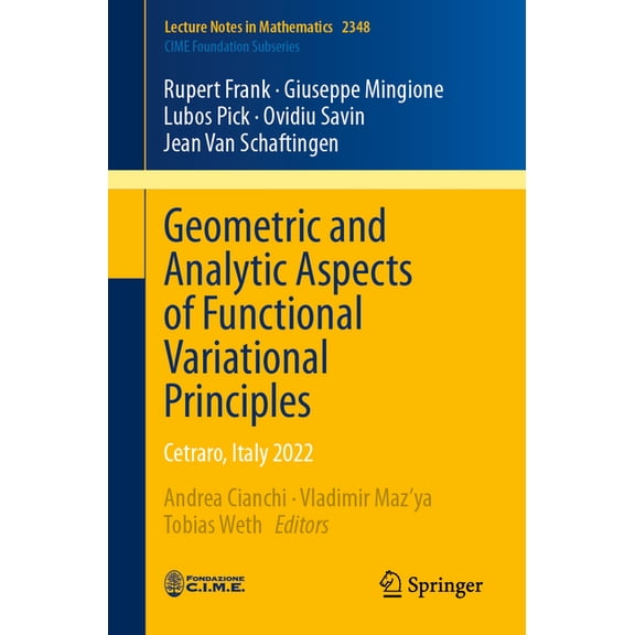 Geometric and Analytic Aspects of Functional Variational Principles: Cetraro, Italy 2022, (Paperback)