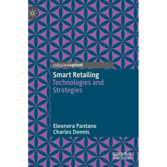 Smart Retailing: Technologies and Strategies, (Hardcover)