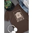 thumbnail image 3 of Home Is Where My Dog Is T-Shirt Men -Smartprints Designs, Male Medium, 3 of 4