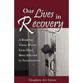 thumbnail image 1 of Our Lives in Recovery, 1 of 2