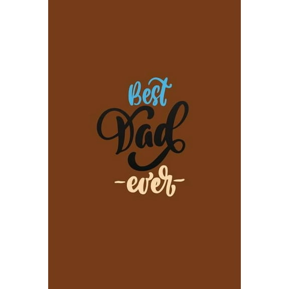 Best Dad Ever (Paperback)