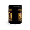thumbnail image 3 of Historically Black Coffee Mug - 11oz Black Ceramic Mug - Black Pride Mug, 3 of 6