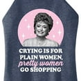 thumbnail image 3 of Golden Girls - Crying Is For Plain Women - Juniors High Neck Tank Top, 3 of 5