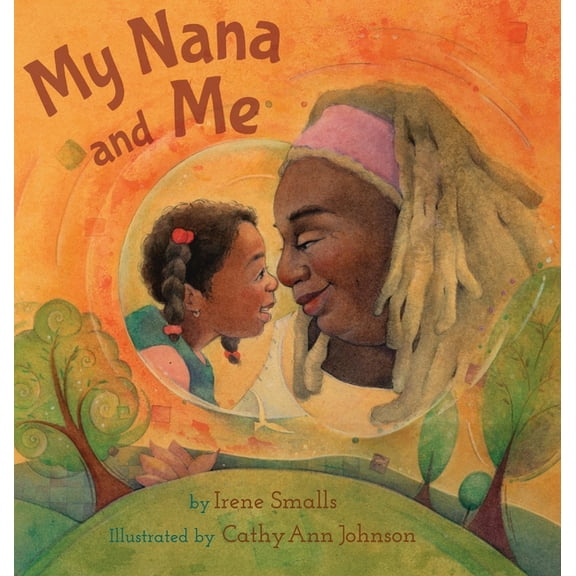My Nana and Me, (Hardcover)