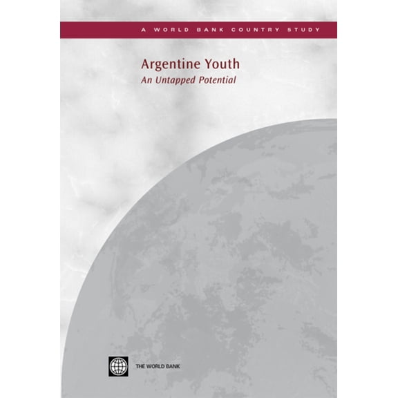 Country Studies Argentine Youth: An Untapped Potential?, (Paperback)