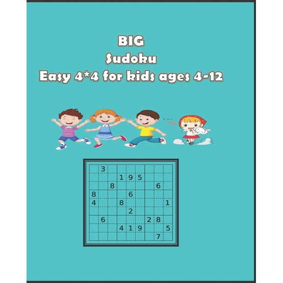 BIG Sudoku easy 4*4 for kids ages 4-12:   100 Example of Sudoku so easy for kids, Books Sudoku puzzle for children (Paperback)