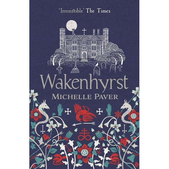 Wakenhyrst, (Paperback)