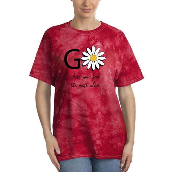 Go Daisies Positive Quote Tie Dye Crystal Women -Image by Shutterstock, Female Large