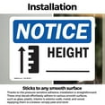 thumbnail image 2 of (2 Pack) Height ____ Sign With Symbol OSHA Notice Sign 18 Inch X 12 Inch Vinyl Label Decal Sticker Weather Resistant, UV Protected for Workplace, Business, and Construction Site, Made, 2 of 6