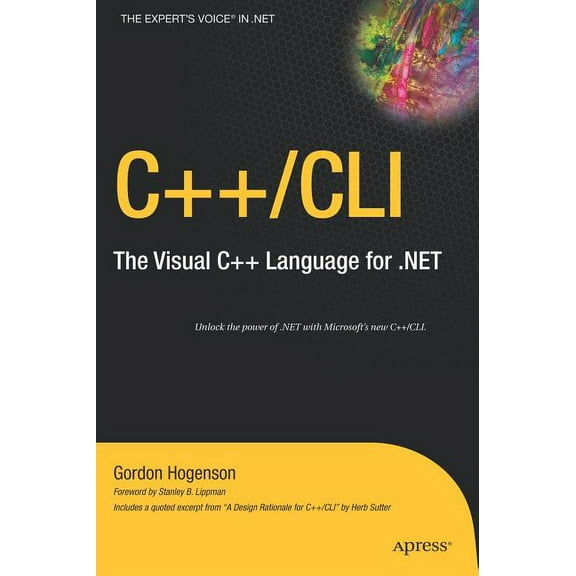 Expert's Voice in .NET C  /CLI: The Visual C   Language for .Net, (Hardcover)