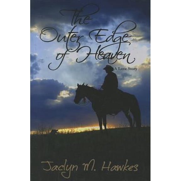 Pre-Owned The Outer Edge of Heaven (Paperback) 0615517773 9780615517773
