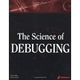 thumbnail image 1 of Pre-Owned The Science of Debugging (Paperback) 1576109178 9781576109175, 1 of 1