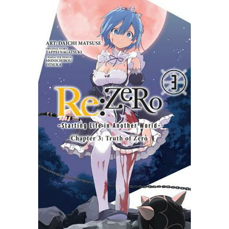 Re:ZERO -Starting Life in Another World-, Chapter 3: Truth of Zero, Vol. 3