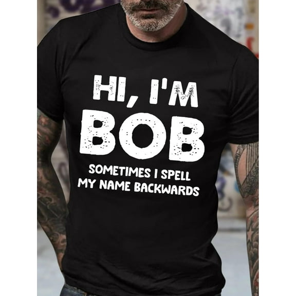 HI I'M BOB Print Men's Crew Neck T-shirt, Short Sleeve Versatile Casual Summer Clothes