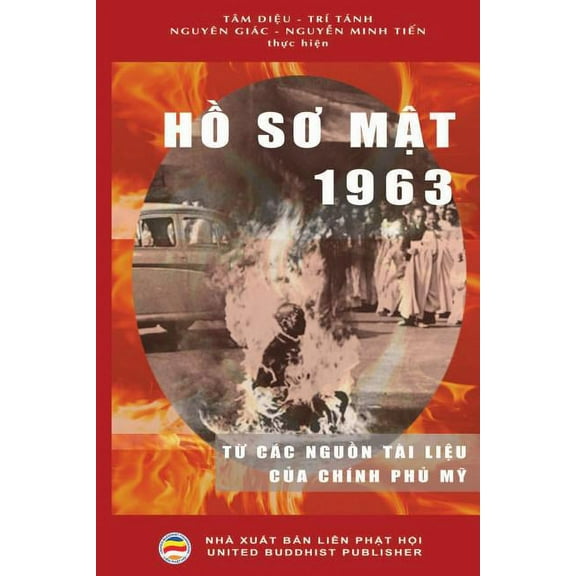 Hồ sơ mật 1963: Từ cÃ¡c nguồn tÃ i liệu của chÃ­nh ph&, (Paperback)