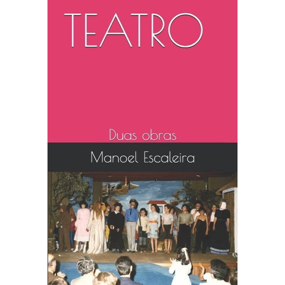 Teatro: Duas obras (Paperback)