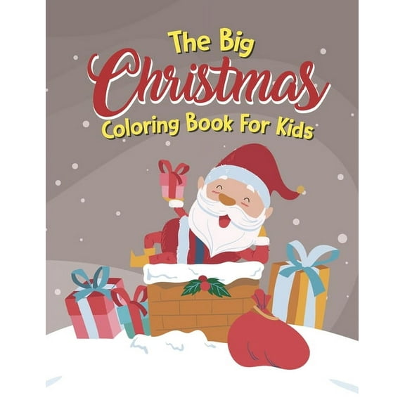 The Big Christmas Coloring Book For Kids : Easy, Reindeer (Paperback)