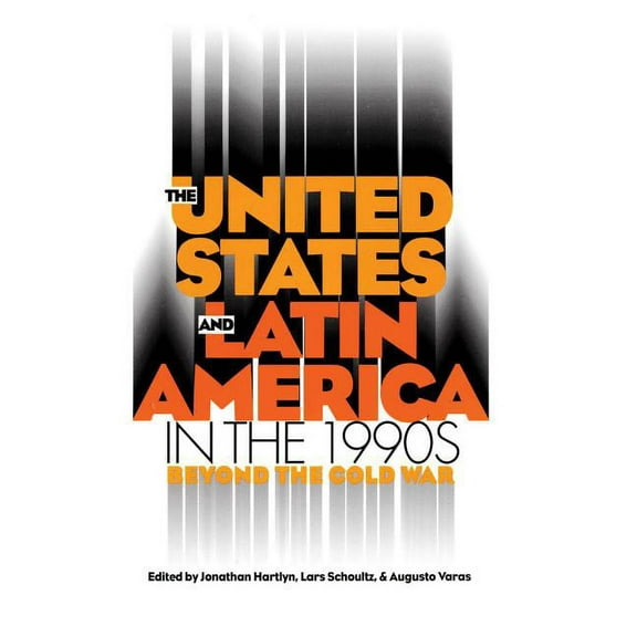 United States and Latin America in the 1990s, (Paperback)