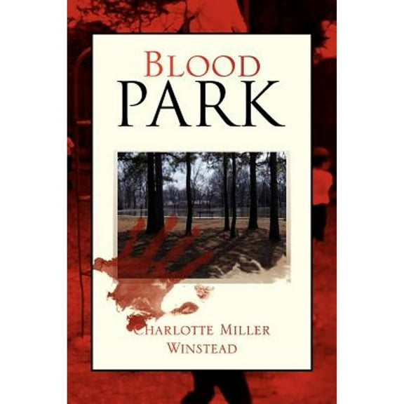 Blood Park (Paperback)