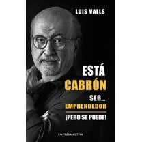 Esta Cabron Ser... Emprendedor, (Paperback)