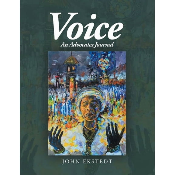 Voice : An Advocates Journal (Paperback)