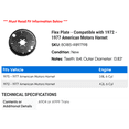 thumbnail image 2 of Flex Plate - Compatible with 1972 - 1977 American Motors Hornet 1973 1974 1975 1976, 2 of 2