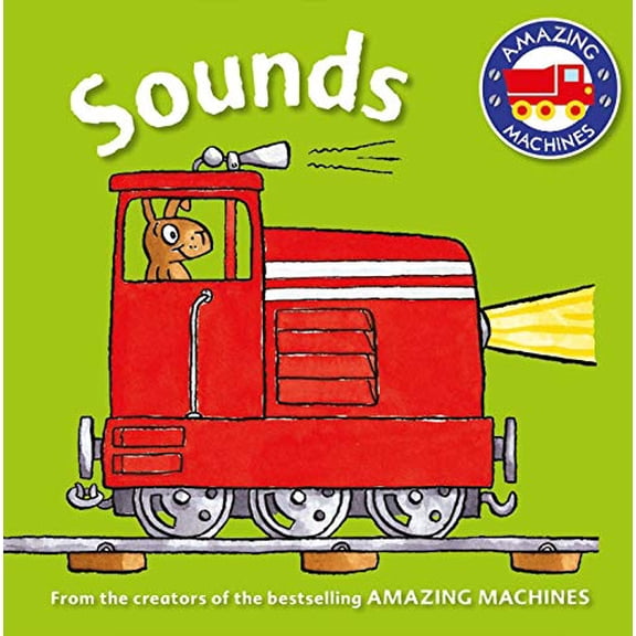 Pre-Owned Amazing Machines First Concepts: Sounds (Hardcover) by Tony Mitton