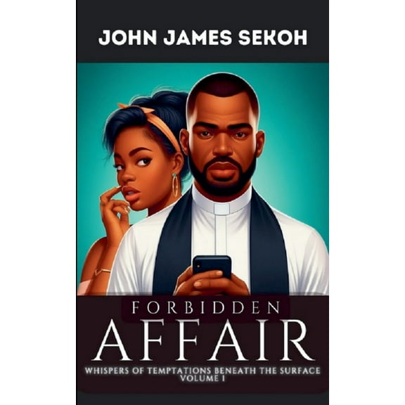 Forbidden Affair Forbidden Affair, Book 1, (Paperback)