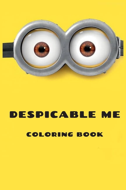 Despicable Me Coloring Book : More than 110 coloring and activities