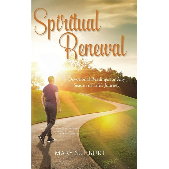 Spiritual Renewal: Devotional Readings for Any Season of Life's Journey, (Hardcover)